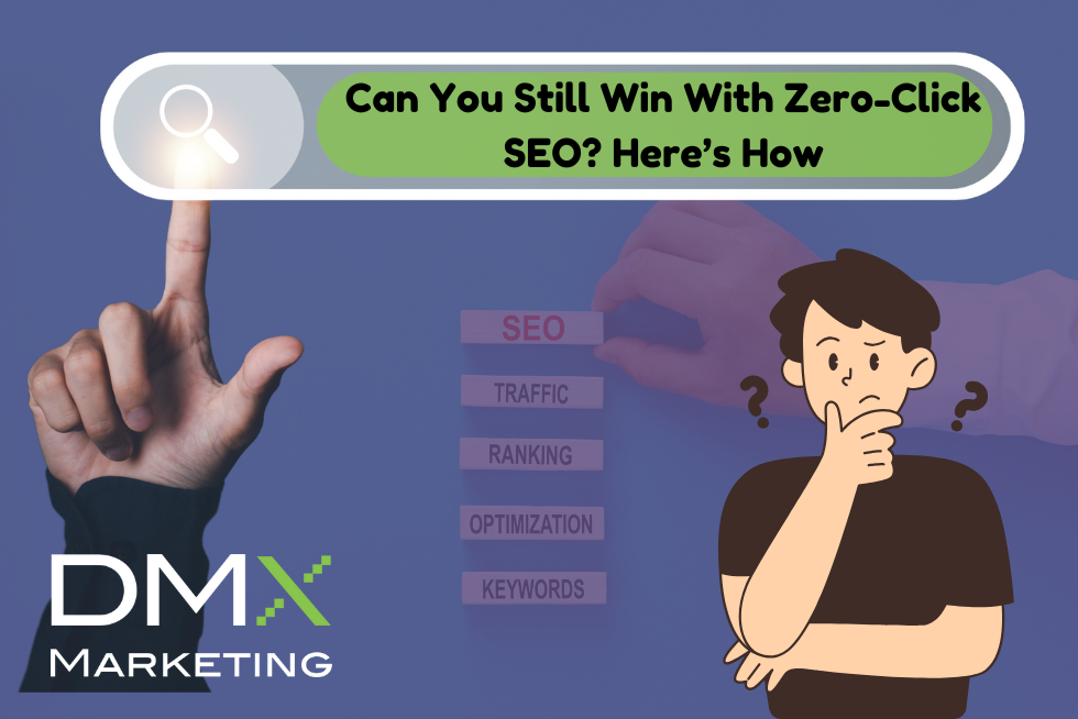 Can You Still Win With Zero-Click SEO? Here’s How Zero Click Seo