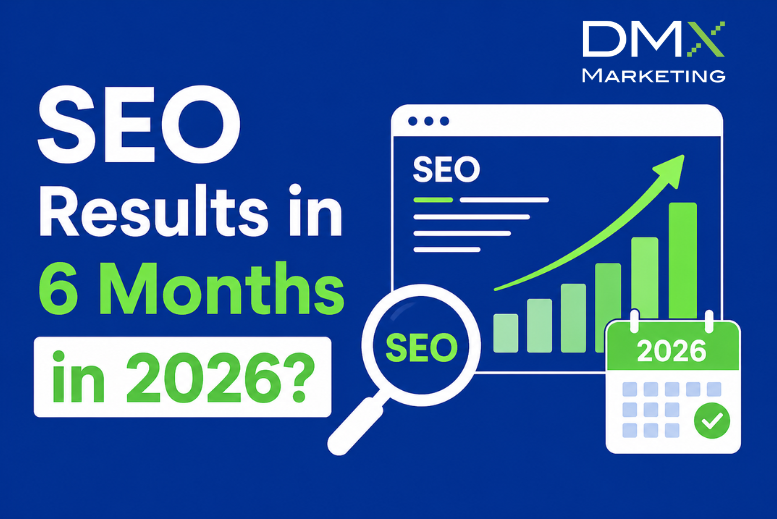 SEO Results in 6 Months in 2026?