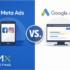 Meta Ads vs Google Ads: Finding the Sweet Spot for Your Business